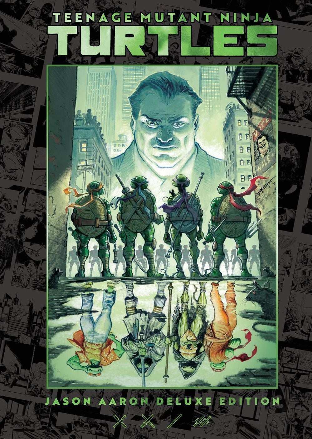 Teenage Mutant Ninja Turtles by Jason Aaron Deluxe Edition by Jason Aaron - ISBN: 9798887245089