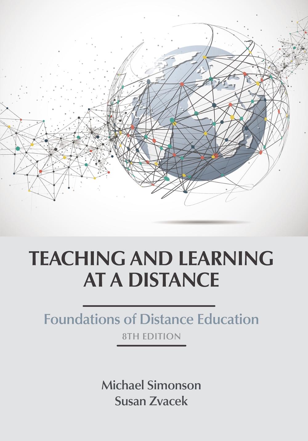 Teaching and Learning at a Distance by Michael Simonson - ISBN: 9798887305127
