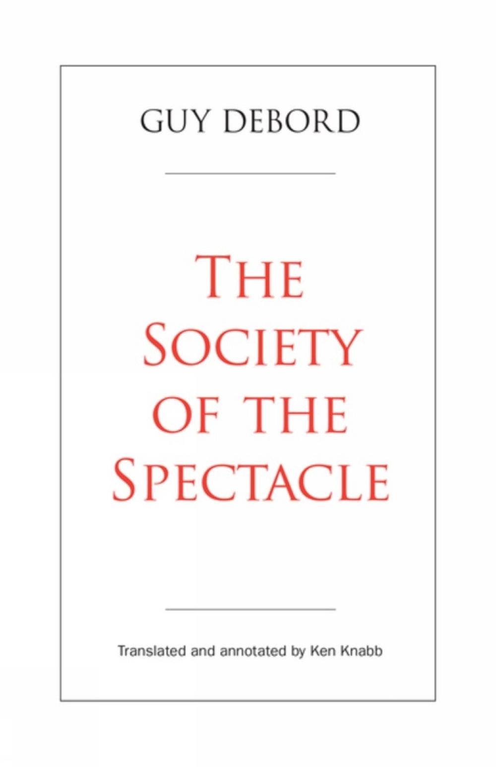 The Society of the Spectacle, 9798887440569