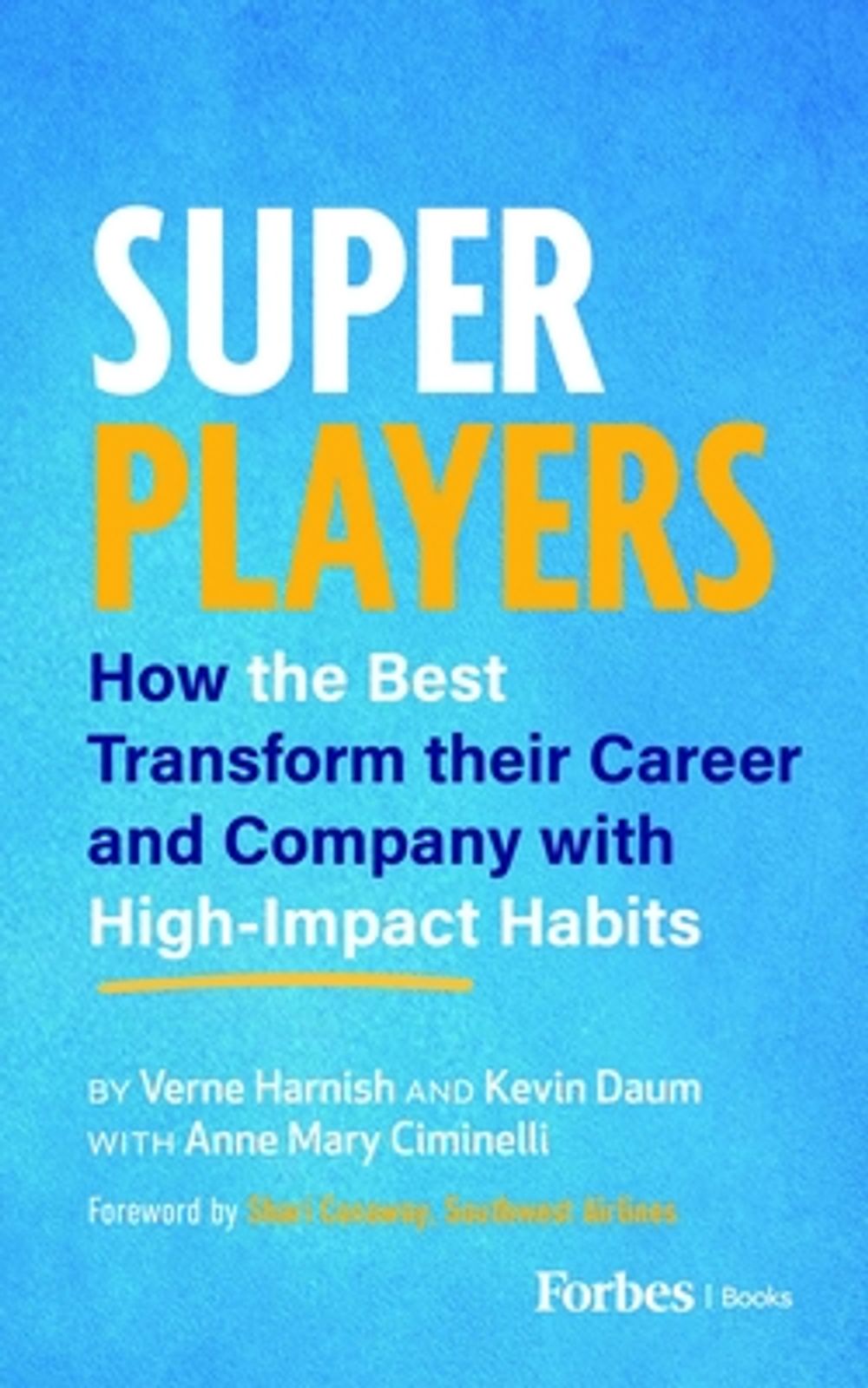 Super Players by Verne Harnish - ISBN: 9798887505398