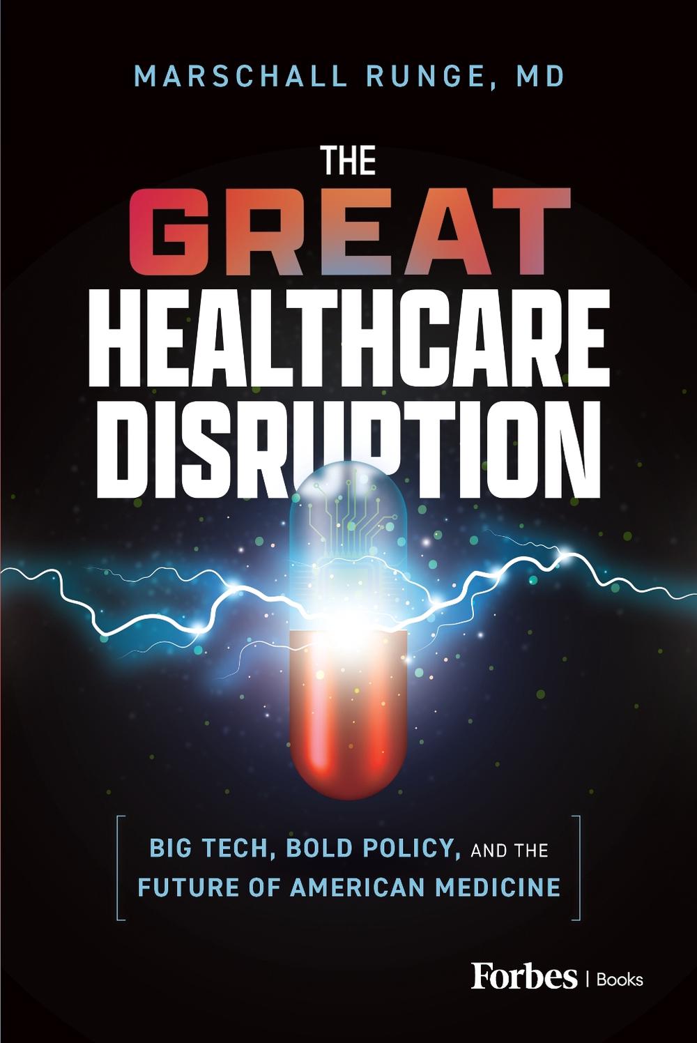 The Great Healthcare Disruption, 9798887505909