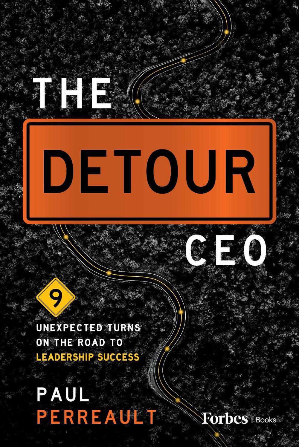 The Detour CEO by Paul Perreault - ISBN: 9798887506524