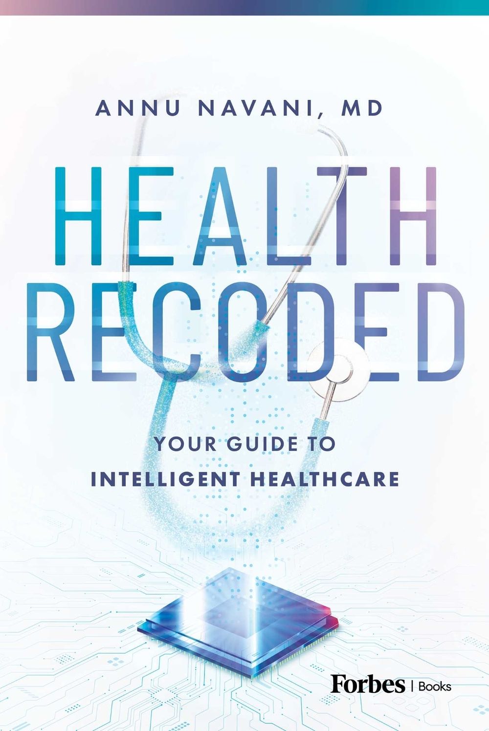 Health Recoded by Annu Navani - ISBN: 9798887506692