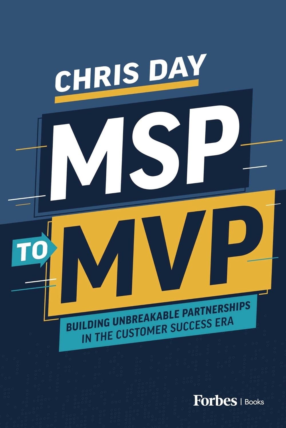 MSP to MVP by Chris Day - ISBN: 9798887508177