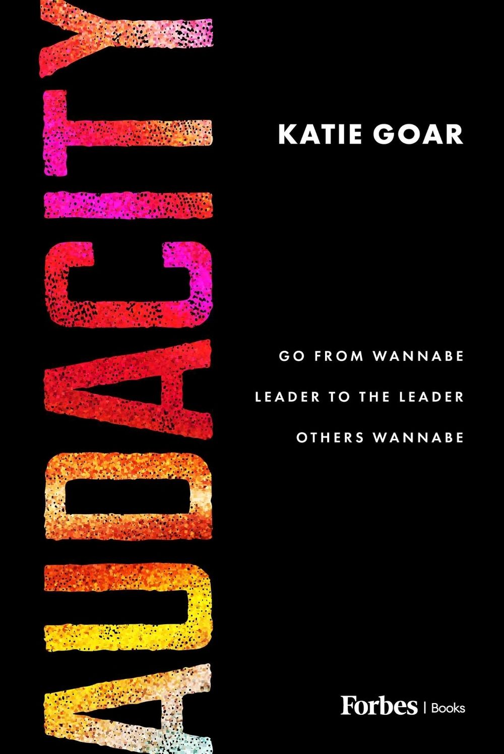 Audacity by Katie Goar - ISBN: 9798887508481