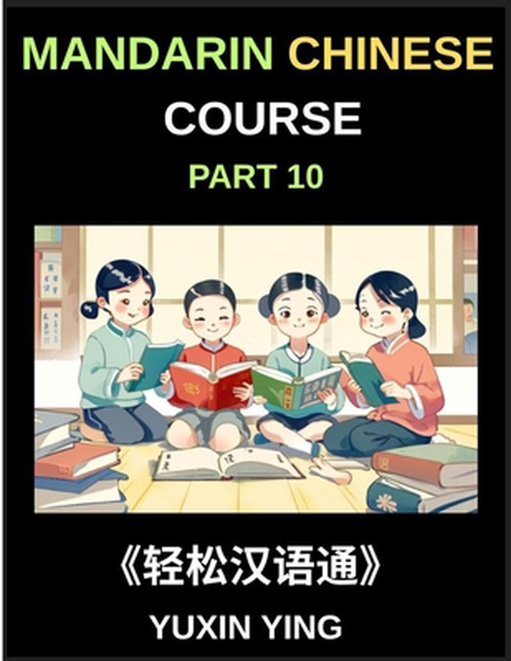 Chinese Easy Class Mandarin Chinese Course (Part 10)- Chinese Odyssey, Self-Learn with ...