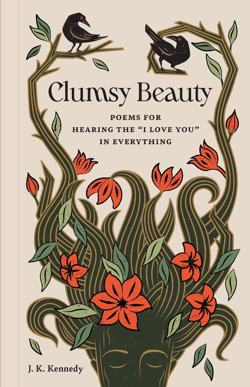 Clumsy Beauty by J.K. Kennedy - ISBN: 9798887621111