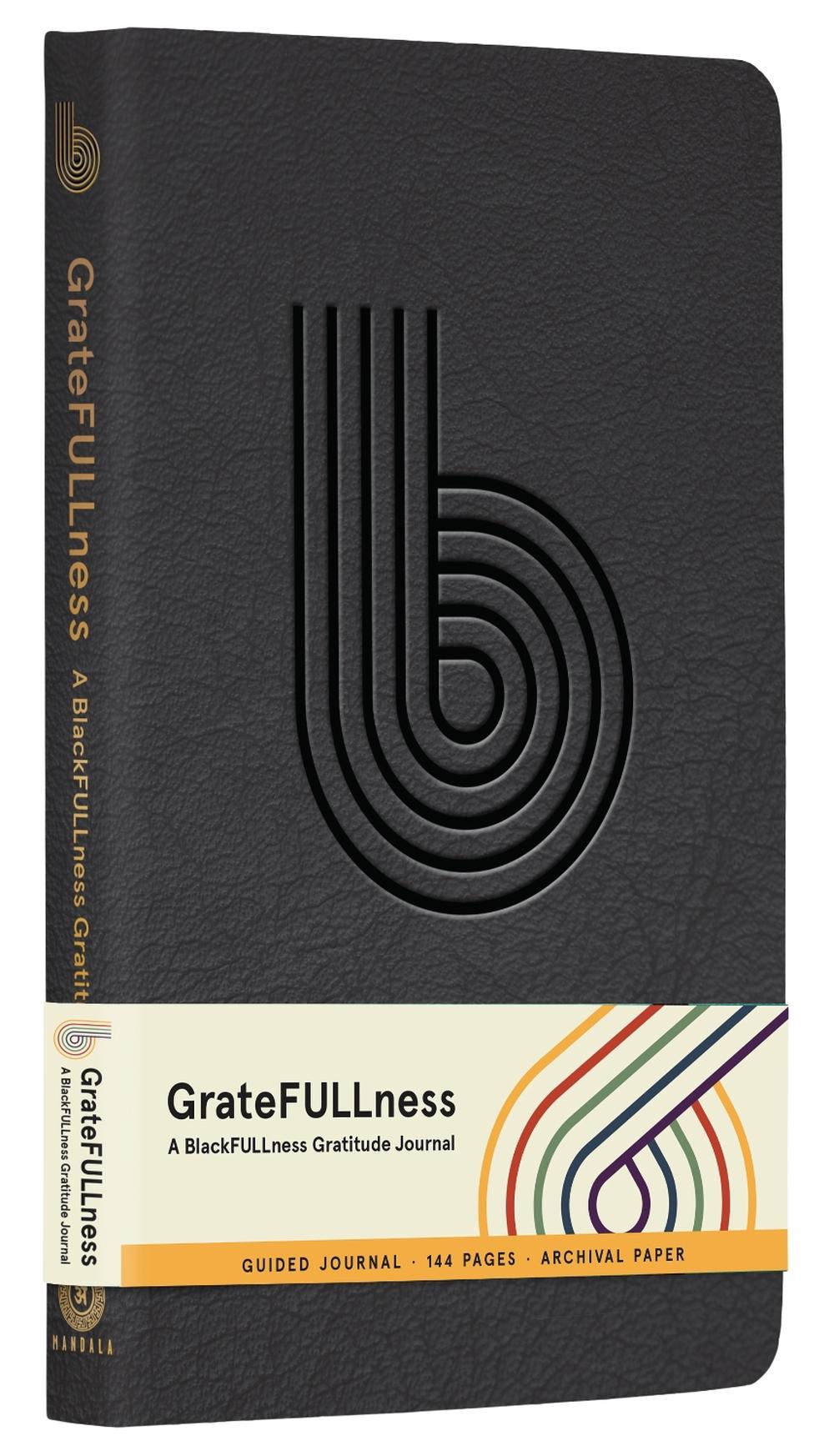 GrateFULLness by Sonia Raye Russell - ISBN: 9798887621173