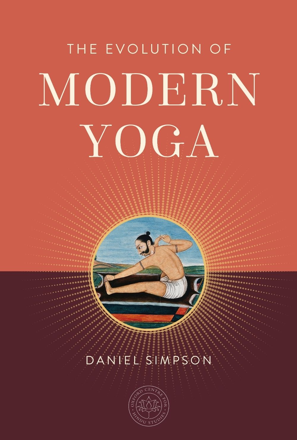 The Evolution of Modern Yoga by Daniel Simpson - ISBN: 9798887621715