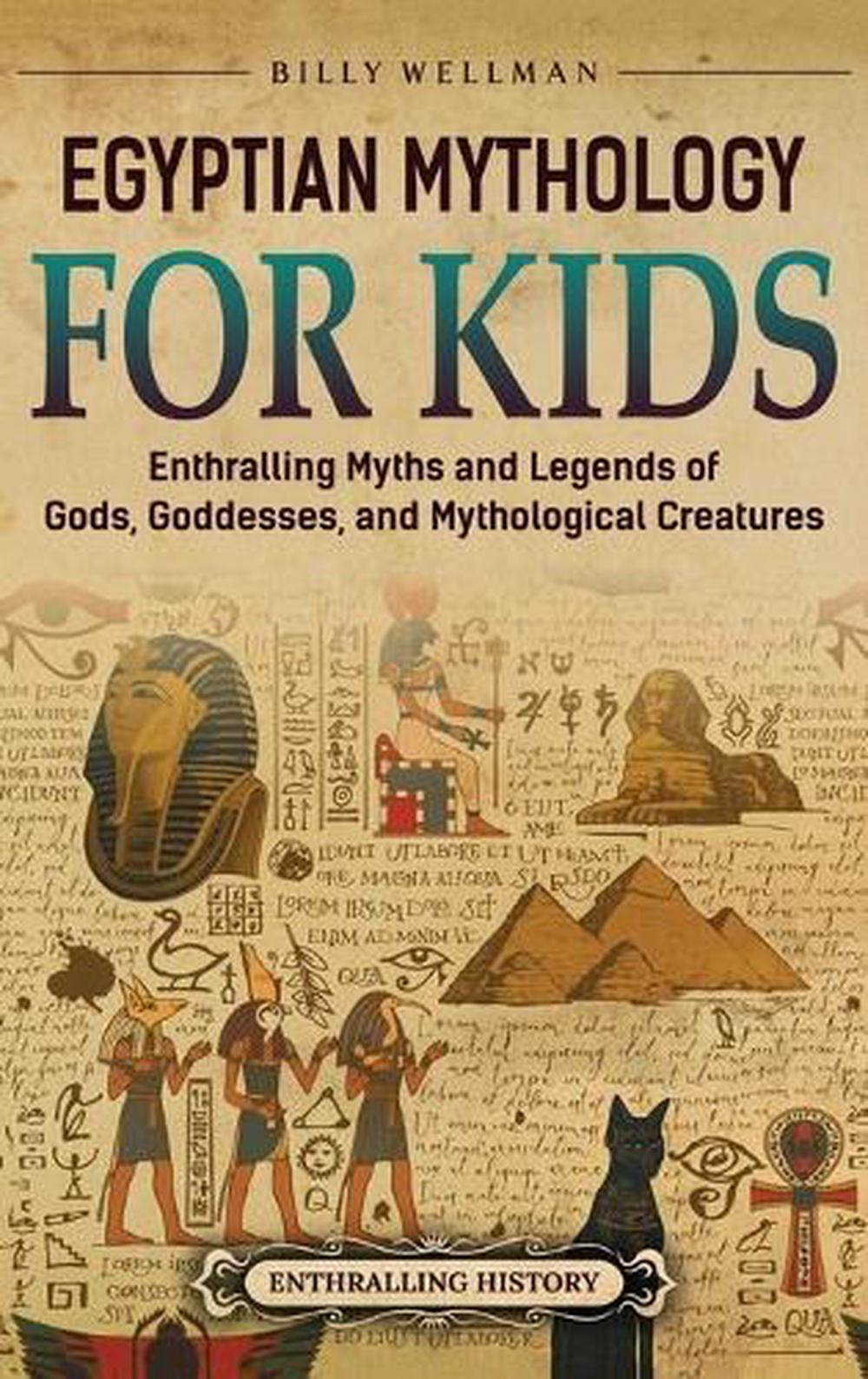 Egyptian Mythology for Kids, 9798887652788