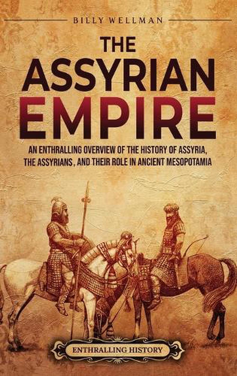 The Assyrian Empire, 9798887654669