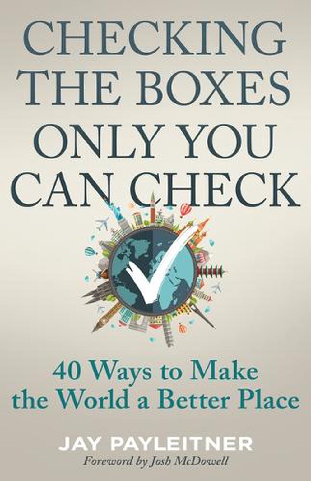 Checking the Boxes Only You Can Check by Jay Payleitner - ISBN: 9798887692272