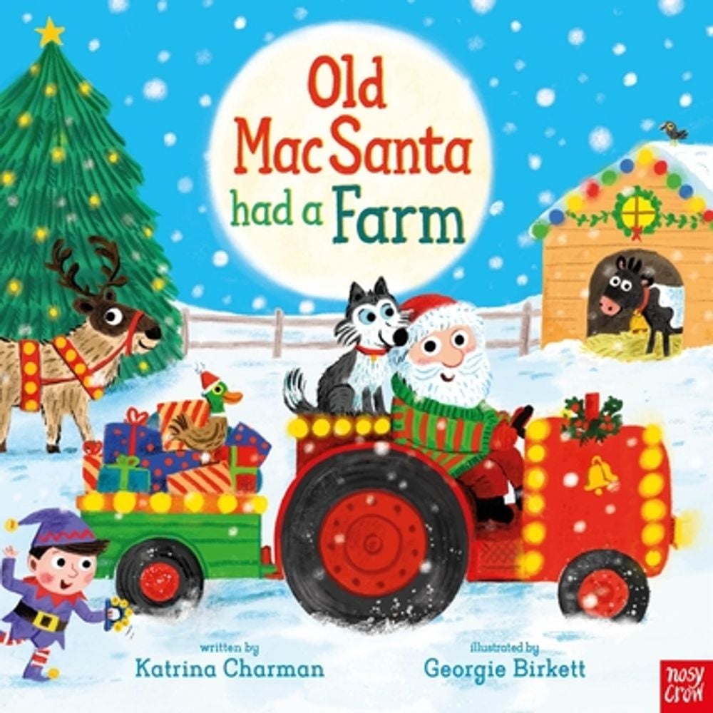 Old Macsanta Had a Farm by Katrina Charman - ISBN: 9798887772998