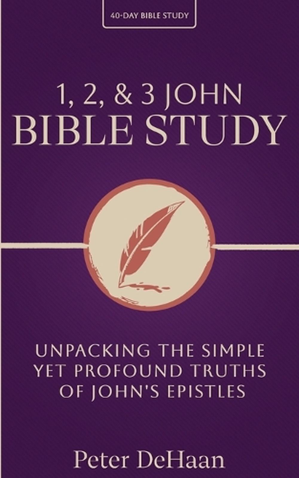 1, 2, & 3 John Bible Study by DeHaan, Paperback, 9798888091722 | Buy ...