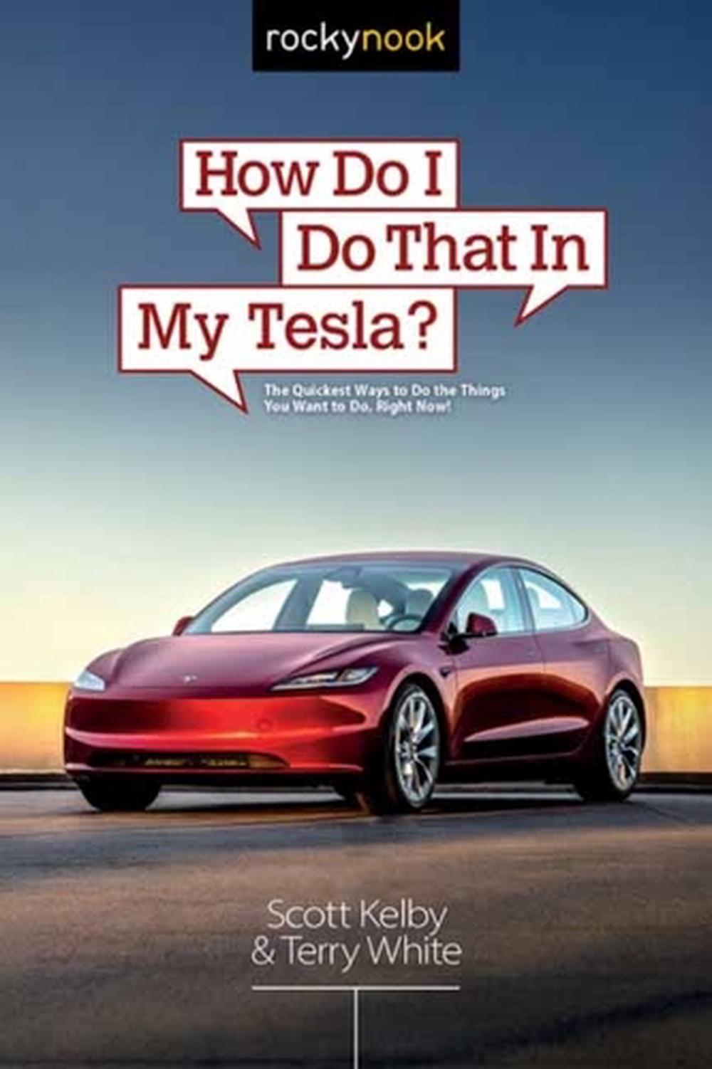How Do I Do That in My Tesla?, 9798888143766