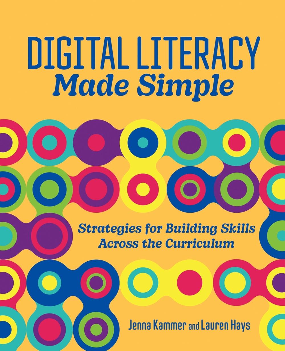 Digital Literacy Made Simple by Jenna Kammer, Paperback, 9798888370087 ...
