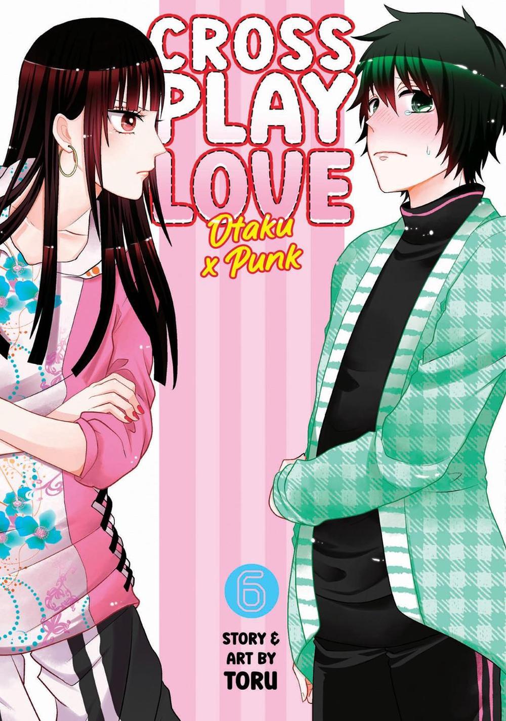 Crossplay Love: Otaku x Punk Vol. 6, 9798888430330