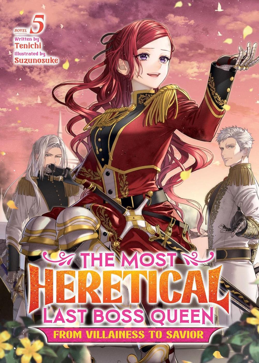 The Most Heretical Last Boss Queen: From Villainess to Savior (Light Novel) Vol. 5, 9798888430712