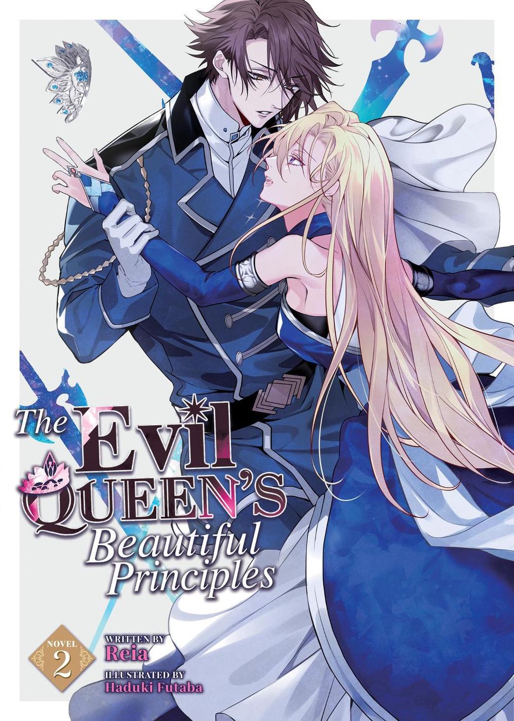 The Evil Queen's Beautiful Principles (Light Novel) Vol. 2, 9798888430781