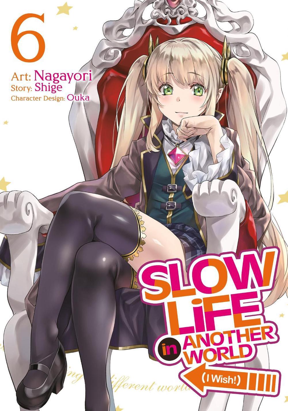Slow Life In Another World (I Wish!) (Manga) Vol. 6, 9798888431122