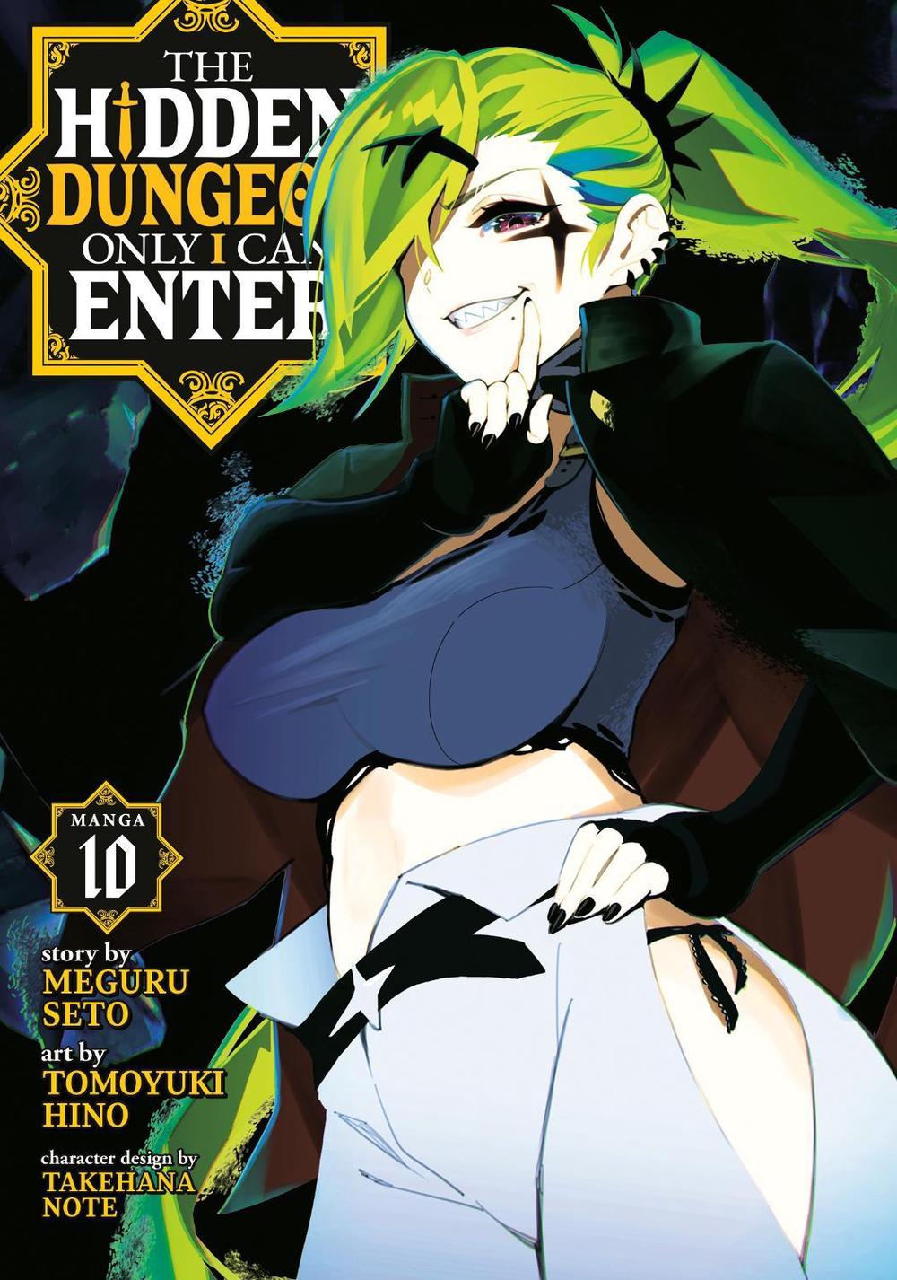 The Hidden Dungeon Only I Can Enter (Manga) Vol. 10, 9798888431313