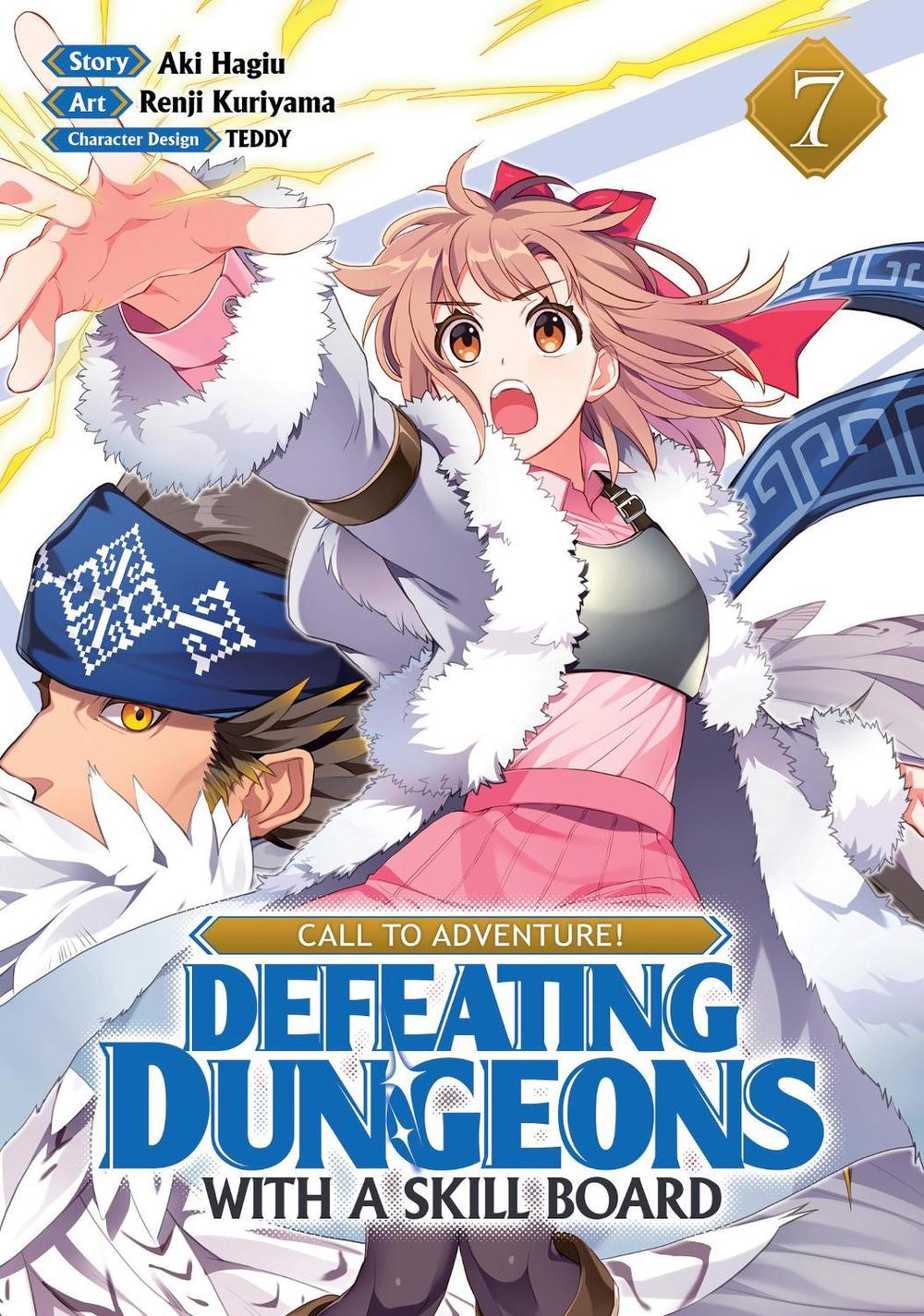 CALL TO ADVENTURE! Defeating Dungeons with a Skill Board (Manga) Vol. 7, 9798888433379