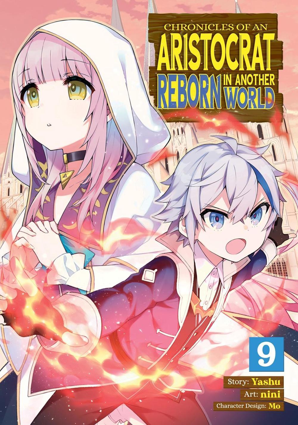 Chronicles of an Aristocrat Reborn in Another World (Manga) Vol. 9, 9798888433423