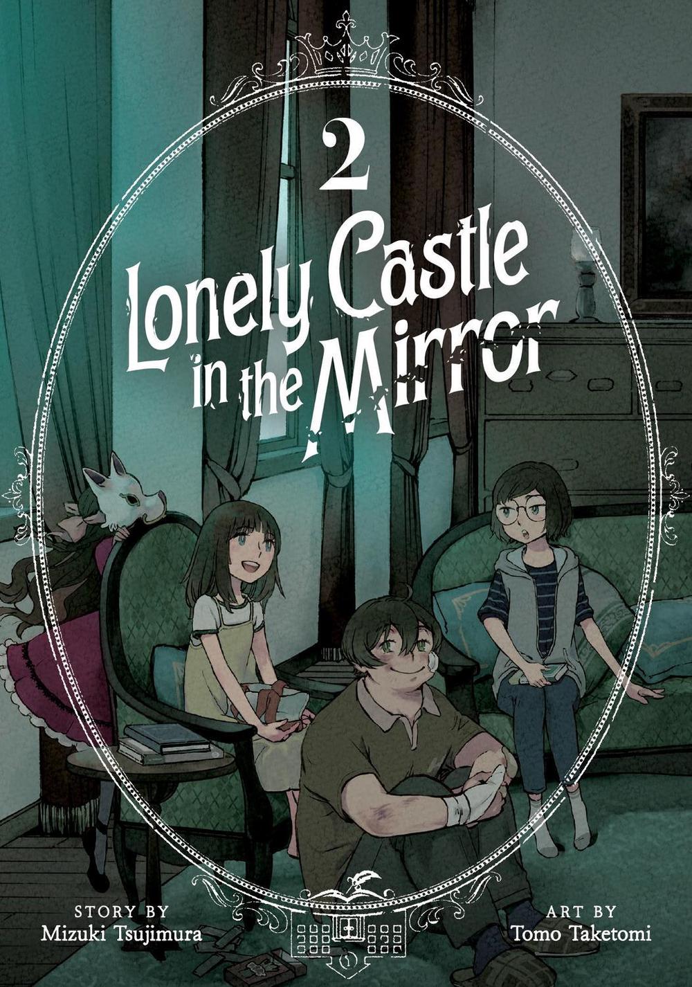 Lonely Castle in the Mirror (Manga) Vol. 2, 9798888433669