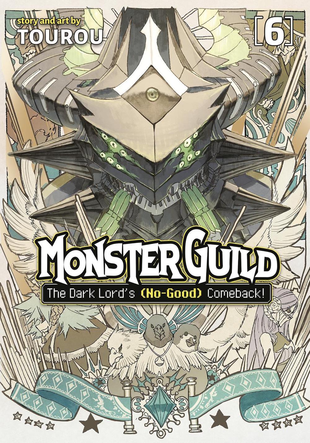 Monster Guild: The Dark Lord’s (No-Good) Comeback! Vol. 6, 9798888433720