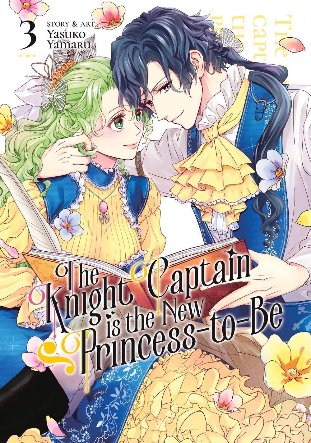 The Knight Captain is the New Princess-to-Be Vol. 3, 9798888433942