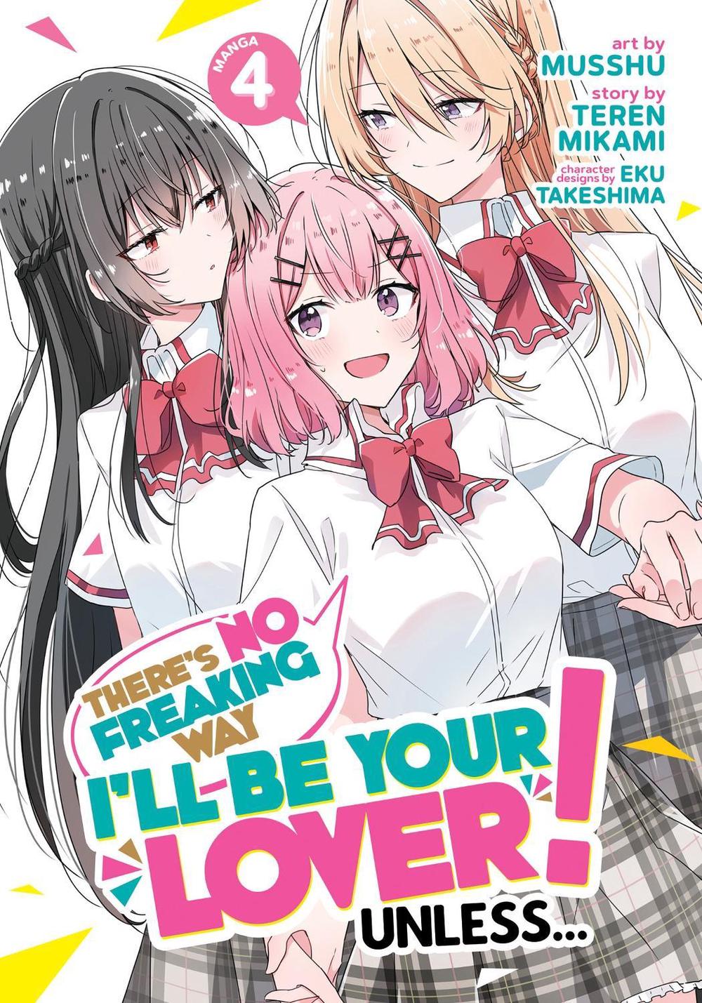 There's No Freaking Way I'll be Your Lover! Unless... (Manga) Vol. 4, 9798888434000