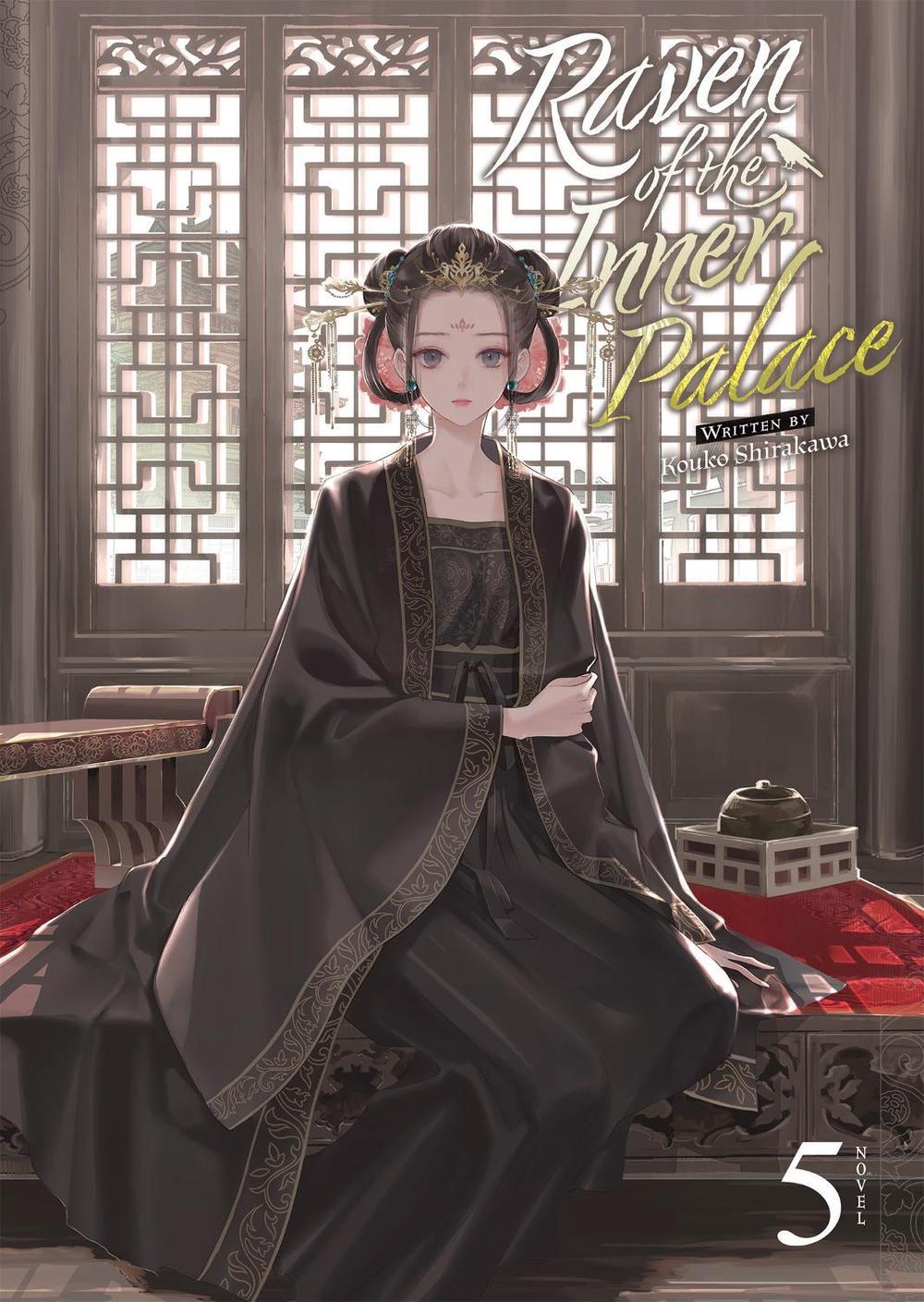 Raven of the Inner Palace (Light Novel) Vol. 5, 9798888434369