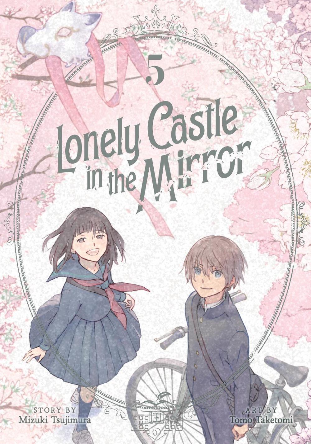 Lonely Castle in the Mirror (Manga) Vol. 5, 9798888434635