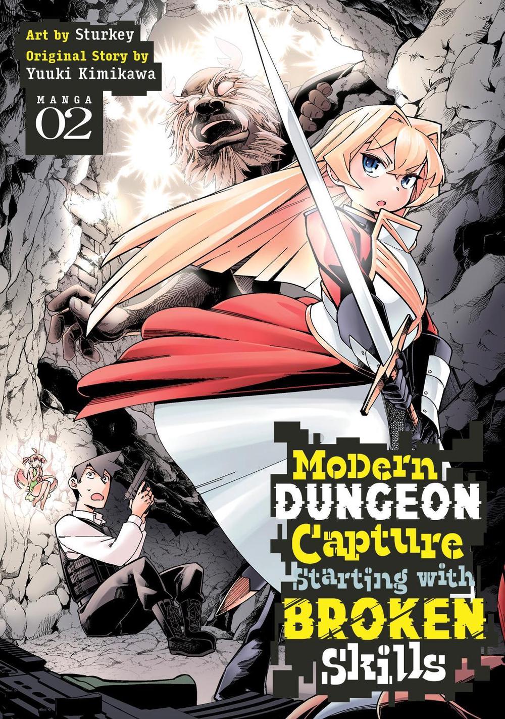 Modern Dungeon Capture Starting with Broken Skills (Manga) Vol. 2, 9798888434666