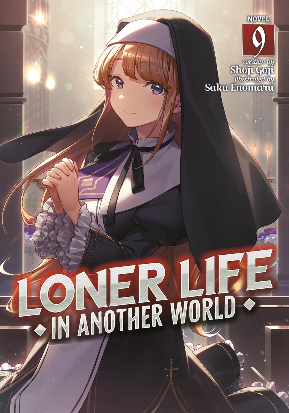 Loner Life in Another World (Light Novel) Vol. 9, 9798888434697