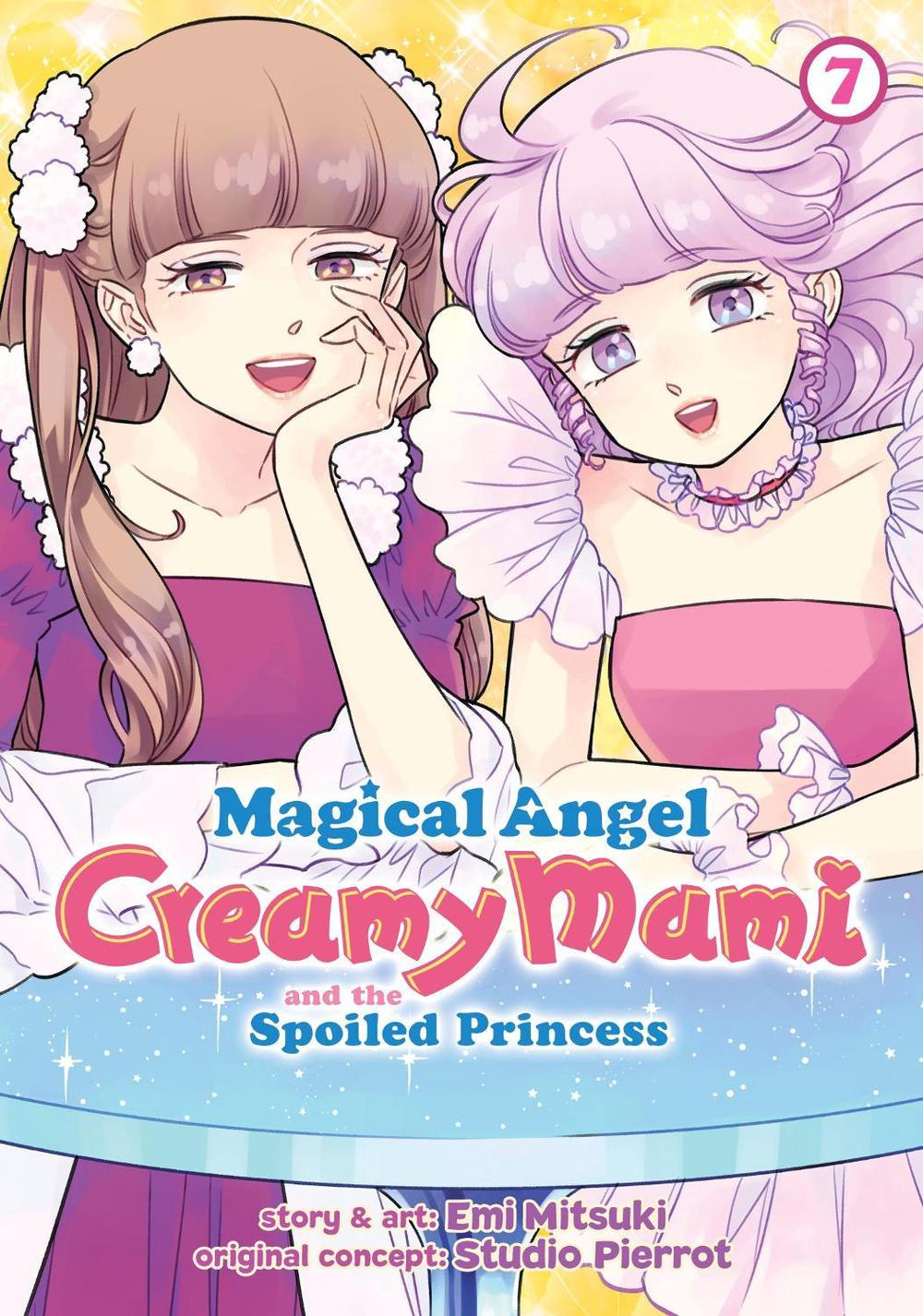 Magical Angel Creamy Mami and the Spoiled Princess Vol. 7, 9798888434789