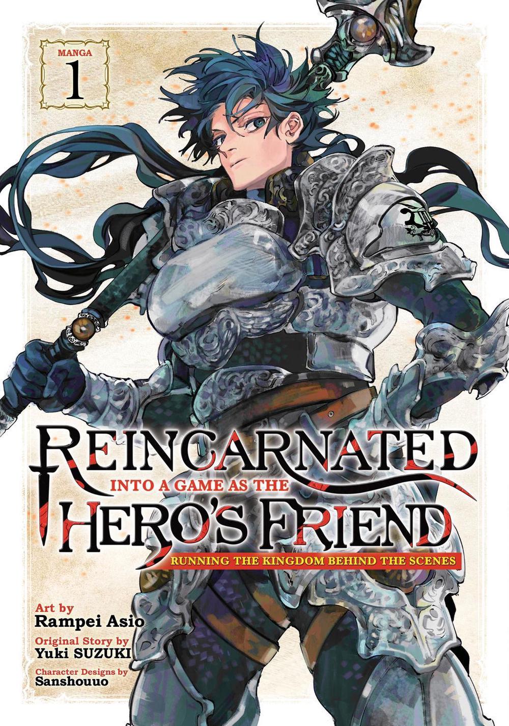Reincarnated Into a Game as the Hero's Friend: Running the Kingdom Behind the Scenes (Manga) Vol. 1, 9798888434925