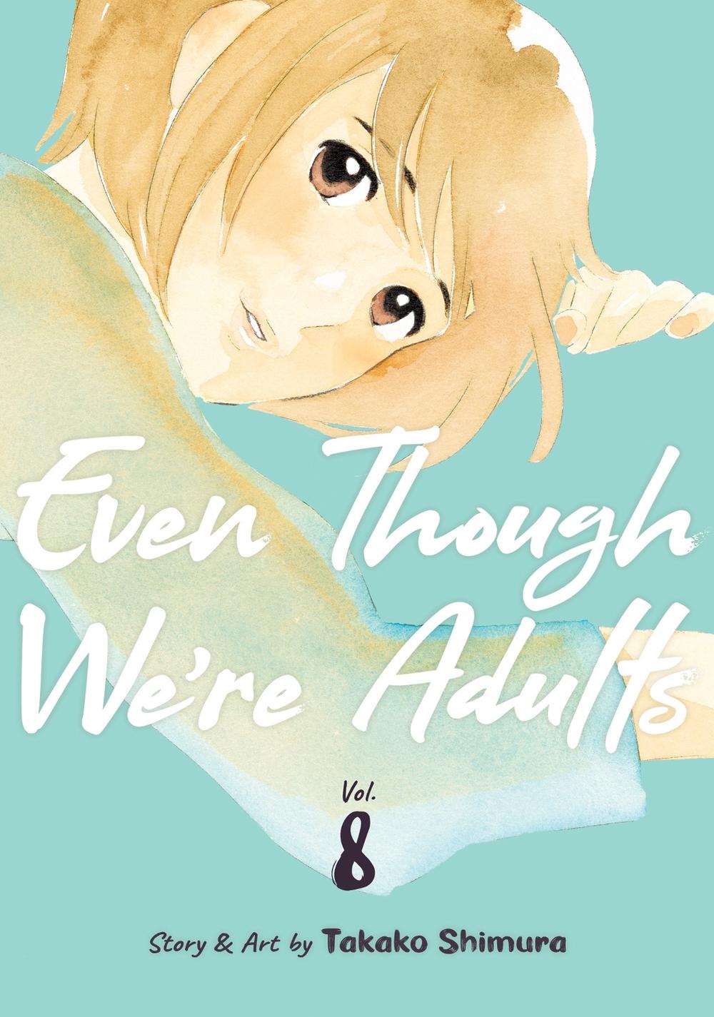 Even Though We're Adults Vol. 8, 9798888436424