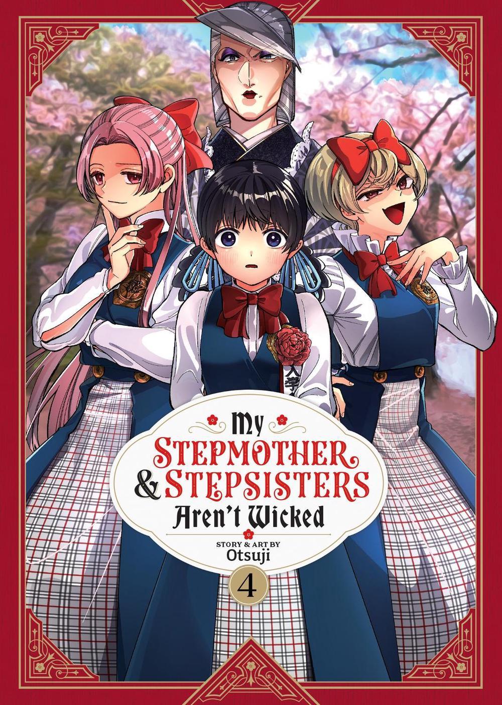 My Stepmother and Stepsisters Aren't Wicked Vol. 4, 9798888436486