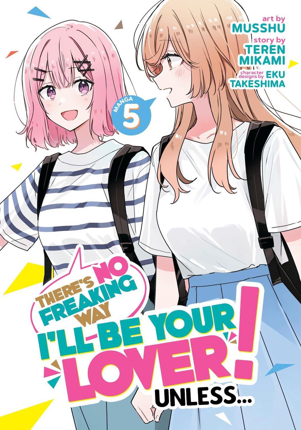 There's No Freaking Way I'll be Your Lover! Unless... (Manga) Vol. 5, 9798888436509