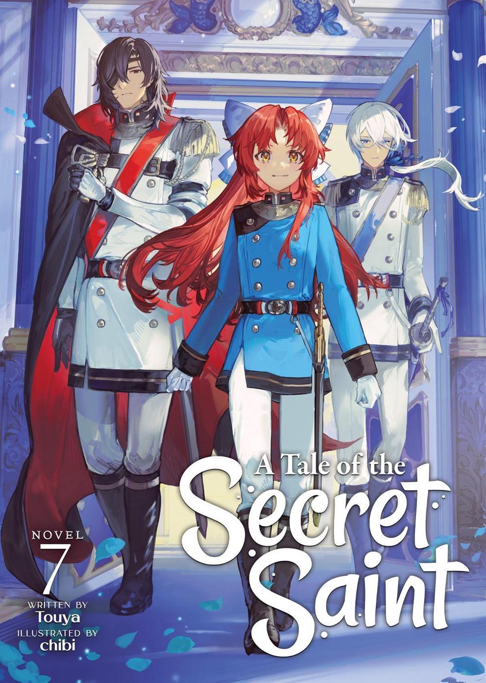 A Tale of the Secret Saint (Light Novel) Vol. 7, 9798888436769