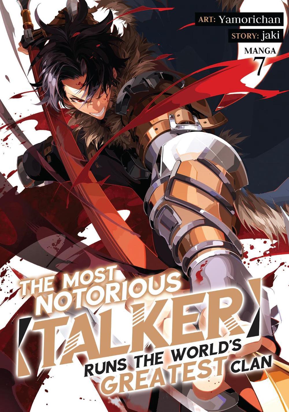 The Most Notorious “Talker” Runs the World’s Greatest Clan (Manga) Vol. 7, 9798888437445