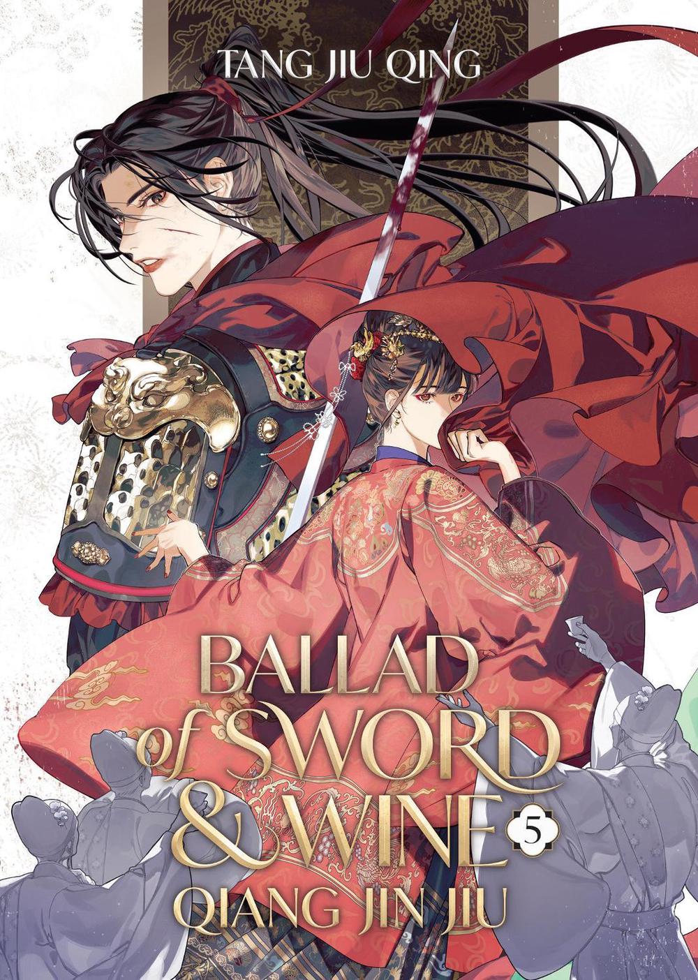 Ballad of Sword and Wine: Qiang Jin Jiu (Novel) Vol. 5, 9798888437469