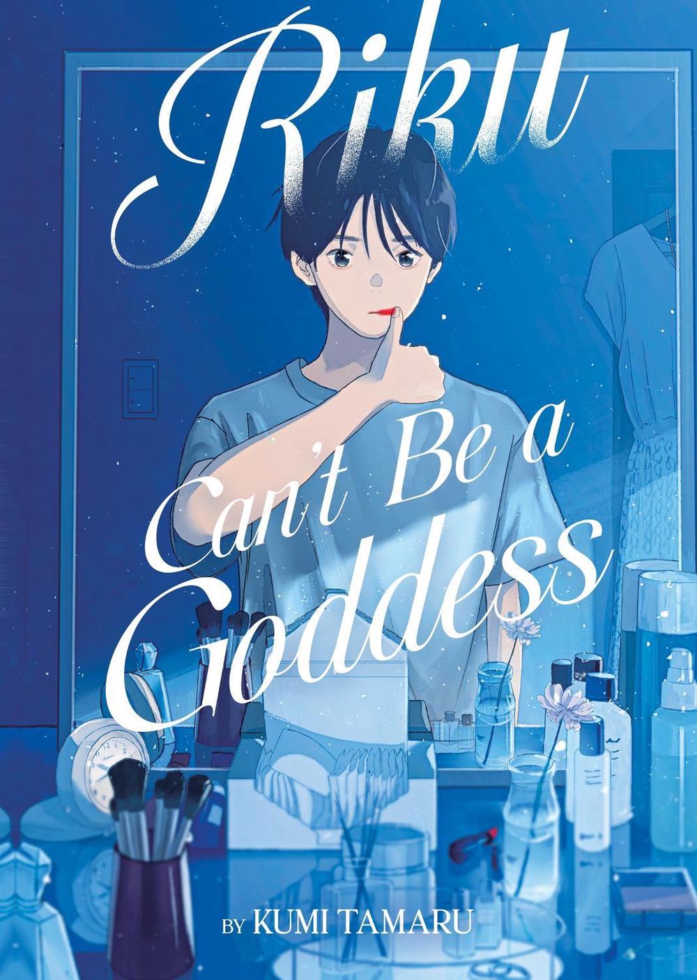Riku Can't Be a Goddess (Light Novel), 9798888437636