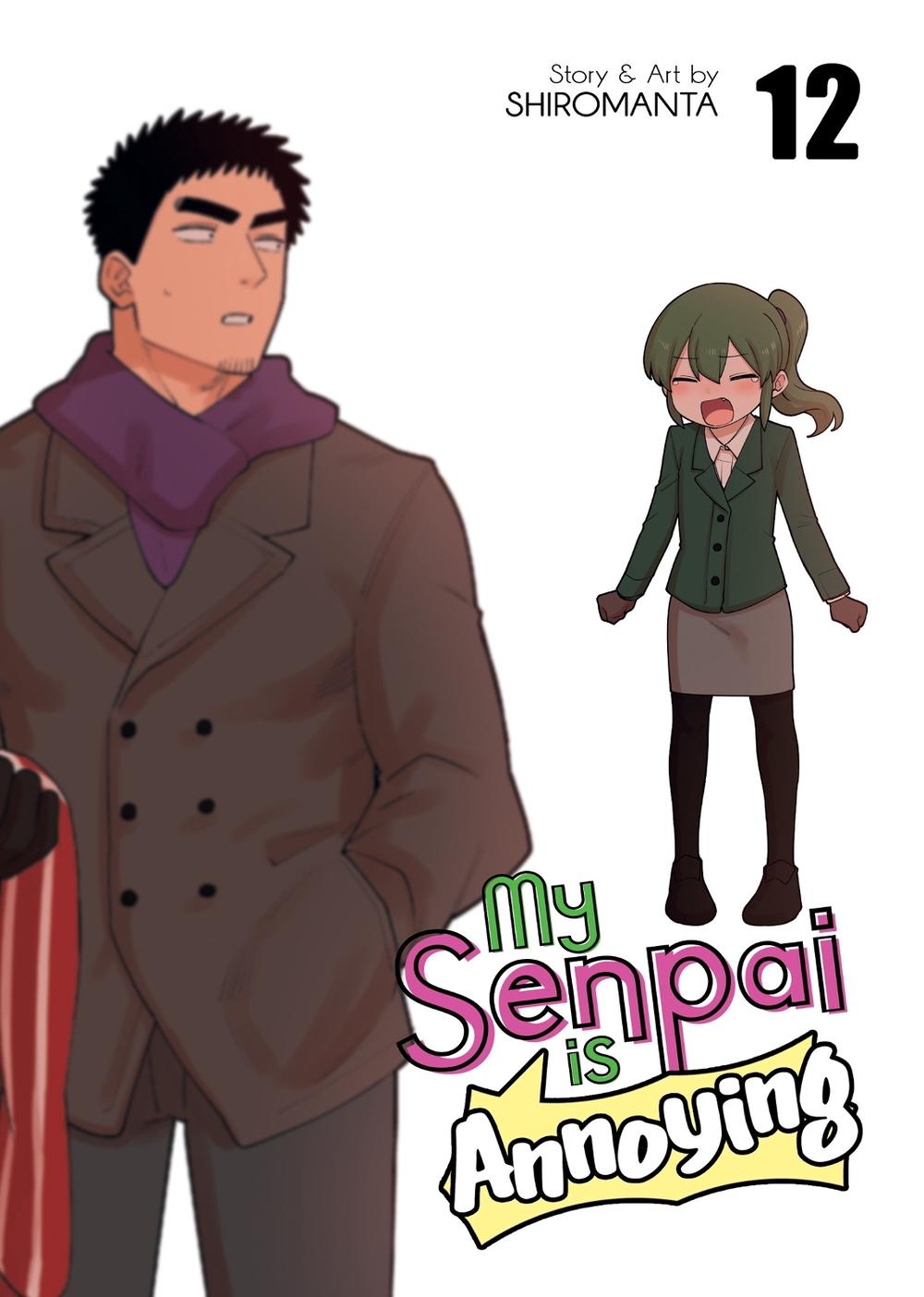 My Senpai is Annoying Vol. 12, 9798888438046