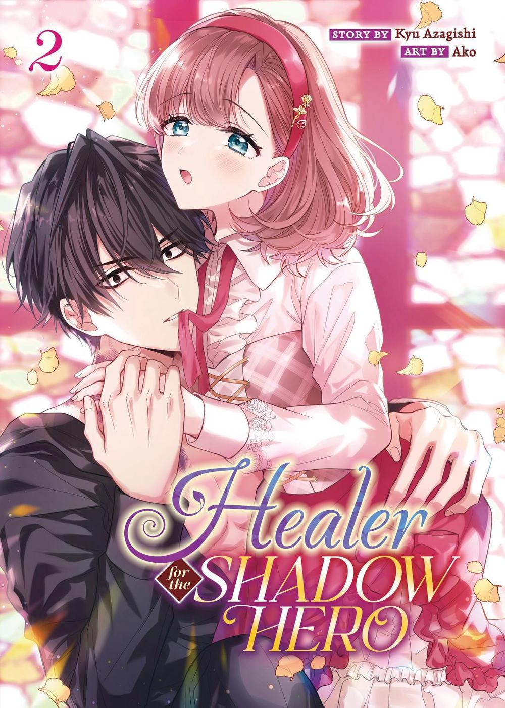 Healer for the Shadow Hero (Manga) Vol. 2, 9798888438152