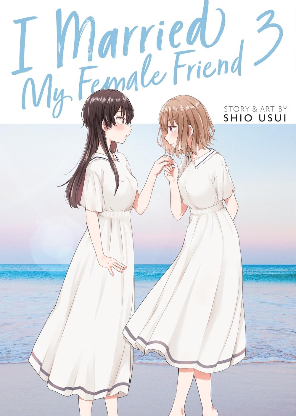 I Married My Female Friend Vol. 3, 9798888438527