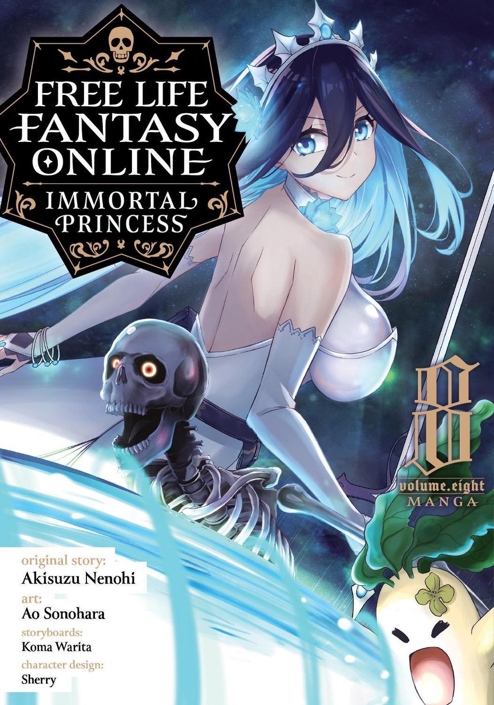 Free Life Fantasy Online: Immortal Princess (Manga) Vol. 8, 9798888438763