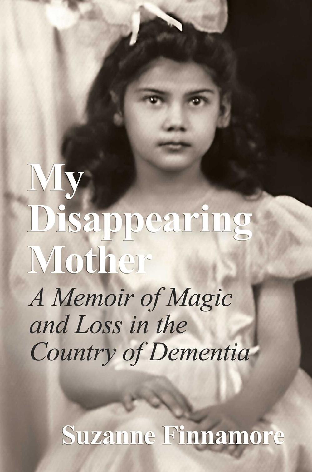 My Disappearing Mother by Suzanne Finnamore - ISBN: 9798888450154
