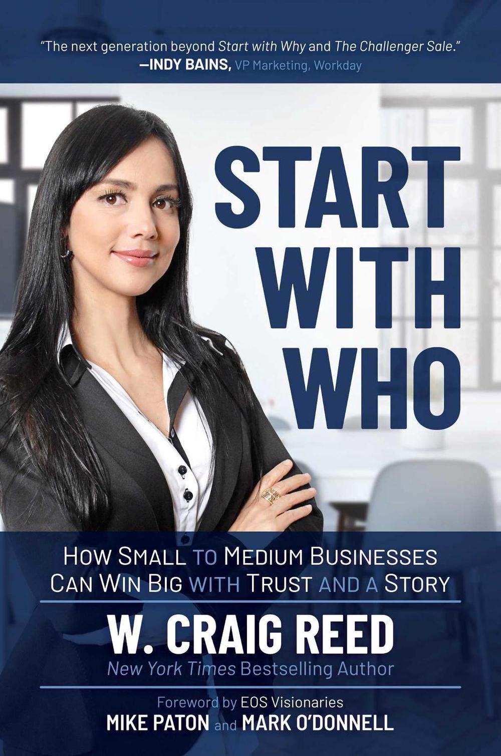 Start with Who by W. Craig Reed - ISBN: 9798888450567